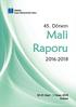 TMMOB İnşaat Mühendisleri Odası. 45. Dönem. Mali Raporu Mart - 1 Nisan 2018 Ankara