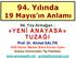 94. Yılında 19 Mayıs ın Anlamı