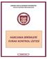 ANKARA SOSYAL BİLİMLER ÜNİVERSİTESİ STRATEJİ GELİŞTİRME DAİRESİ BAŞKANLIĞI HARCAMA BİRİMLERİ EVRAK KONTROL LİSTESİ