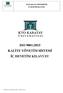 ISO 9001:2015 KALİTE YÖNETİM SİSTEMİ İÇ DENETİM KILAVUZU