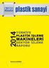 plastik sanayi MAKİNELERİ TÜRKİYE SEKTÖR İZLEME RAPORU PLASTİK İŞLEME Barbaros DEMİRCİ PLASFED Genel Sekreteri