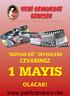 Aylık Siyasi Gençlik Dergisi *Sayı 167 *Nisan 2012 *Fiyatı: 2 TL *ISSN: BOYUN EĞ DİYENLERE CEVABIMIZ 1 MAYIS OLACAK!