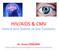 HIV/AIDS & CMV Santral Sinir Sistemi ve Göz Tutulumu