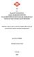 T.C. BAŞKENT ÜNİVERSİTESİ SAĞLIK BİLİMLERİ ENSTİTÜSÜ KULAK BURUN BOĞAZ HASTALIKLARI ANABİLİM DALI ODYOLOJİ TEZLİ YÜKSEK LİSANS PROGRAMI