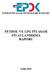 ENERJİ PİYASASI DÜZENLEME KURUMU PETROL VE LPG PİYASASI FİYATLANDIRMA RAPORU