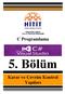 Mühendislik Fakültesi Elektrik-Elektronik Mühendisliği C Programlama 5. Bölüm Karar ve Çevrim Kontrol Yapıları