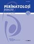Perinatal T p Vakf, Türk Perinatoloji Derne i, Obstetrik ve Jinekolojik Ultrasonografi Derne i yay n organ d r