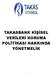 TAKASBANK KİŞİSEL VERİLERİ KORUMA POLİTİKASI HAKKINDA YÖNETMELİK