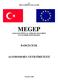 T.C. MİLLÎ EĞİTİM BAKANLIĞI MEGEP (MESLEKİ EĞİTİM VE ÖĞRETİM SİSTEMİNİN GÜÇLENDİRİLMESİ PROJESİ) BAHÇECİLİK ALSTROMERİA YETİŞTİRİCİLİĞİ