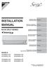 INSTALLATION MANUAL R410A SPLIT SERIES MODELS ATXN25LV1B ATXN35LV1B ARXN25LV1B ARXN35LV1B ARXN50LV1B ARXN60LV1B ATXN50LV1B ATXN60LV1B.