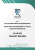 T.C. RECEP TAYYİP ERDOĞAN ÜNİVERSİTESİ BASIN-YAYIN ENFORMASYON VE HALKLA İLİŞKİLER MÜDÜRLÜĞÜ 2018 YILI FAALİYET RAPORU