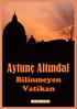 Aytunç ALTINDAL. Bilinmeyen Vatikan