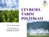 ÇEVRESEL TARIM POLİTİKASI