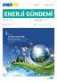 ENERJİ GÜNDEMİ SAYI 57 MART Enervis, 10. Enerji Verimliliği Forum ve Fuarı'nın iki farklı etkinliğinde konuşmacı olarak yer alıyor