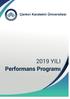 ÇANKIRI KARATEKİN ÜNİVERSİTESİ 2019 YILI PERFORMANS PROGRAMI