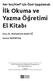 İlk Okuma ve Yazma Öğretimi El Kitabı