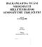 BALKANLAR'DA ISLAM MEDEN~Y ET~' M~LLETLERARASI SEMPO ZYUMU TEBL~GLER~