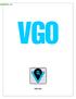 Hakkimizda. -VGO Aile uygulaması özellikleri ( Kullanıcı ): - Google Play ya da App Store üzerinden uygulamayı indirmek.
