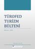 TÜ ROFED TÜRİ ZM BÜ LTENİ