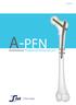 PATENTLİ A-PFN. Antirotator Proksimal Femoral Çivi. Tıbbi Aletler