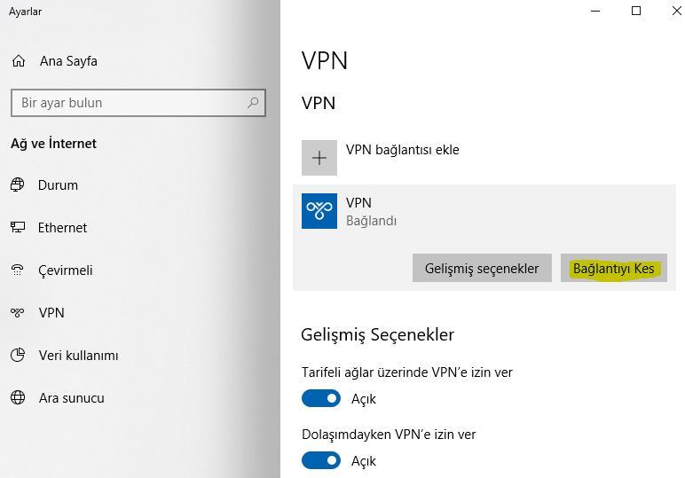 7) VPN bağlantısını sonlandırmak için Bağlantıyı Kes butonuna