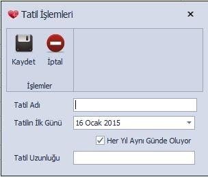 Şekil. Tatil İşlemleri Ekranı Sisteme kayıtlı tatillerin listelendiği ekrandır. TATİL EKRANI Şekil. Tatil Ekranı Sisteme yeni tatil ekleme veya var olan bir tatili düzenlemek için kullanılan ekrandır.