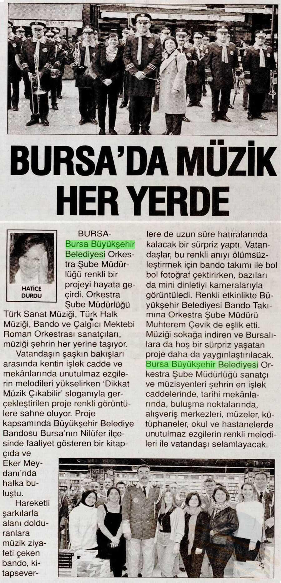 BURSADA MÜZIK HER YERDE Yayın Adı : Önce Vatan