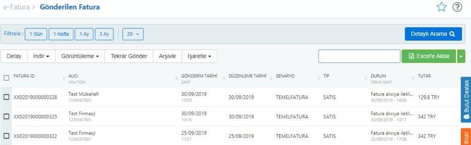 Tarih aralığı veya detaylı arama kriterleri ile filtrelenen faturalar seçilmeden Excele Aktar seçildiğinde tüm faturalar Excel e aktarılır.