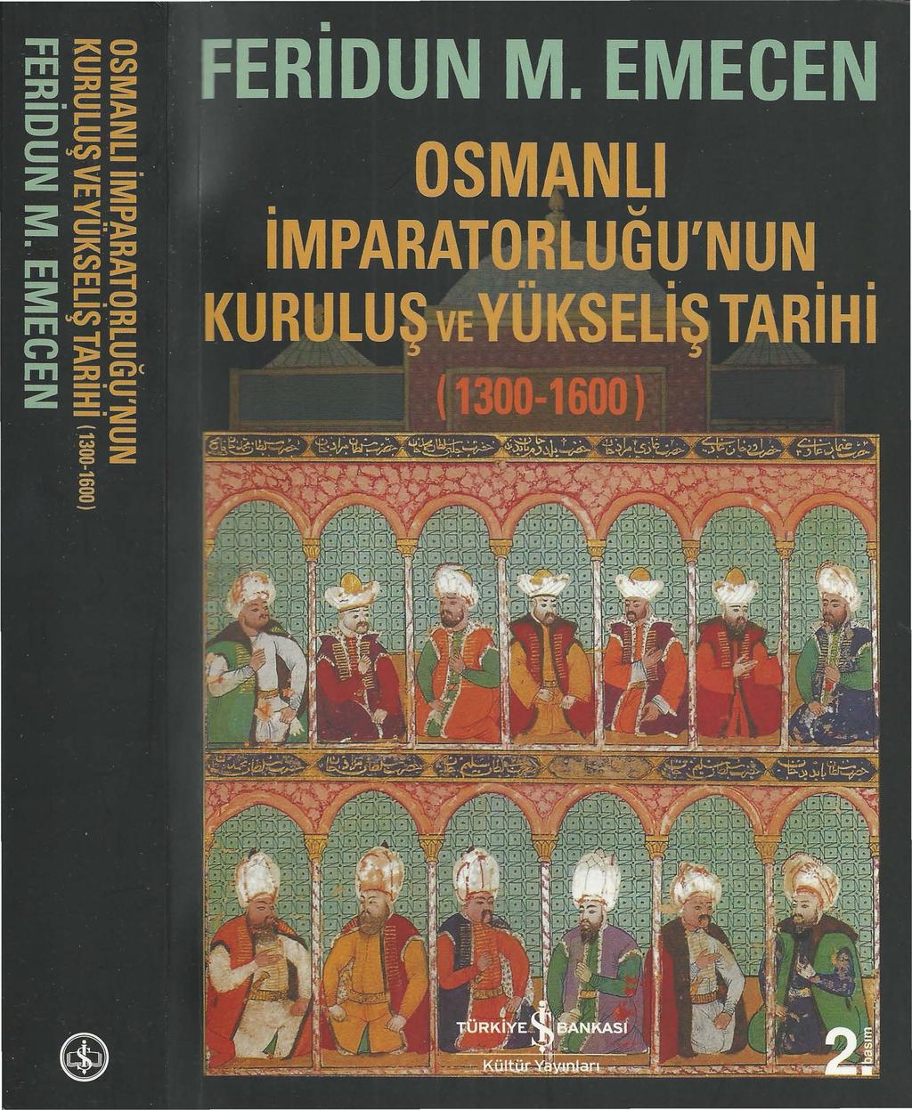 osmanli imparatorlugunun kurulus ve yukselis tarihi pdf free download