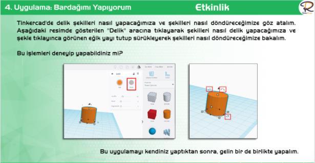 Tinkercad programının arayüzünde bulunan bölümleri isimleri ile eşleştirir. SBT.8.4.1.3. Basit düzeyde üç boyutlu çizimler yapar. SBT.8.4.1.2.