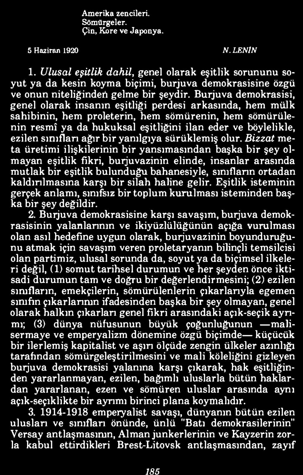 185 Amerika zencileri. Sömürgeler. Çin, Kore ve Japonya. 5 Haziran 1920 N. LENİN 1.