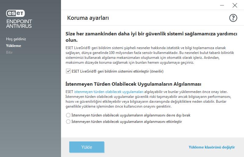 Endpoint Antivirus ürününü belirli bir klasöre yükleyebilirsiniz. Yükleme tamamlandıktan sonra ESET Endpoint Antivirus ürününü etkinleştirmeniz istenir. Yükleme klasörünü değiştirme (.