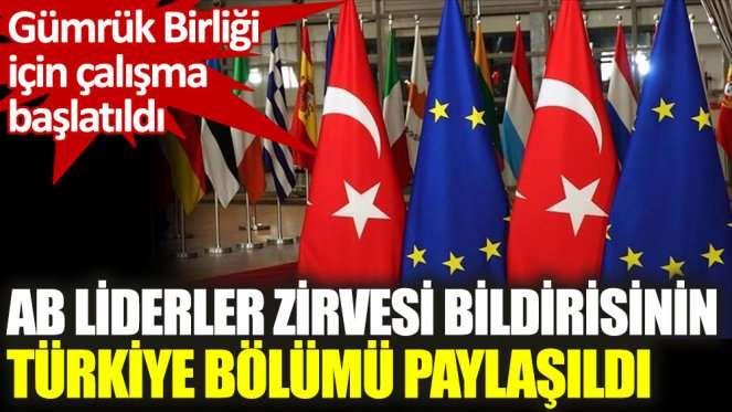 AB Liderler Zirvesi bildirisinin Türkiye bölümü paylaşıldı Avrupa Birliği (AB) Liderler Zirvesi'nde, AB ülkelerinin devlet ve hükümet başkanları, AB Komisyonu'ndan, Türkiye'deki Suriyeliler için