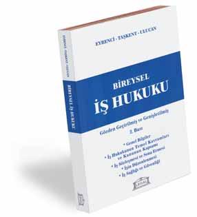 kitap Bireysel fl Hukuku Prof. Dr. Öner Eyrenci, Porf. Dr. Savafl Taflkent ve Prof. Dr. Devrim Ulucan n birlikte haz rlad klar Bireysel fl Hukuku isimli kitab n ikinci bas s fiubat ay nda Legal Yay nevi taraf ndan yay mlanm flt r.