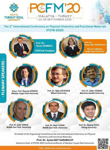 Uluslararası Fiziksel Kimya ve Fonksiyonel Malzemeler Konferansı (3 rd International Conference on Physical Chemistry and Functional Materials PCFM 2020) bu yıl