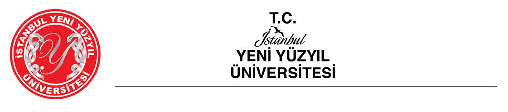 T.C. İSTANBUL YENİYÜZYIL ÜNİVERSİTESİ DİŞ CİHAZ SATINALMA İŞİ İDARİ ŞARTNAMESİ 1.GİRİŞ, İşbu Şartname de veriler kısaltmalar kullanılacaktır.