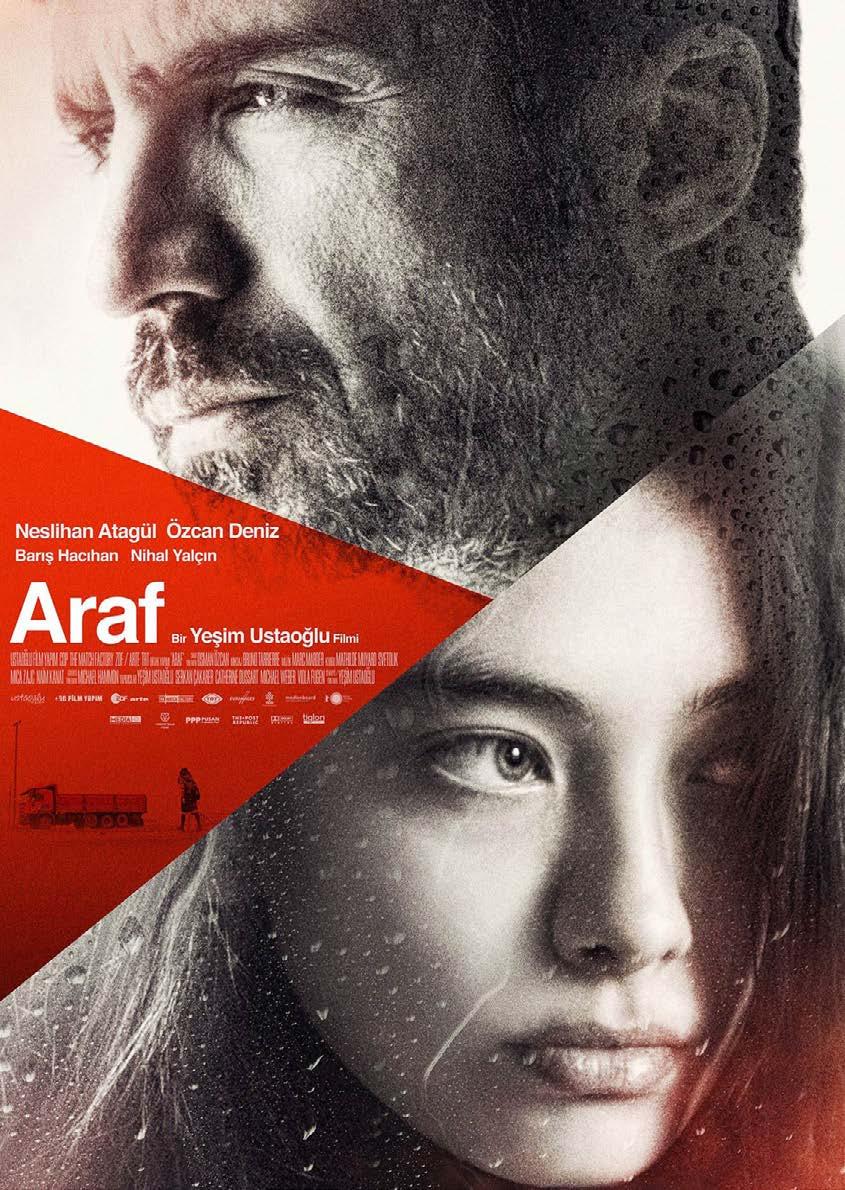 MEDYALAB ARALIK 20 MEDYALAB ARALIK 21 ARAF FİLMİ YAREN KALKAN ALUÇ Araf Filminde Ataerkillik Olgusu: Yeşim Ustaoğlu 20 Araf filmi, üç gencin hayatlarını ve şehirlerarası yol üzerindeki bir dilenme