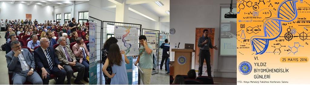 National and International Events Our department has been organizing Yıldız Bioengineering Days