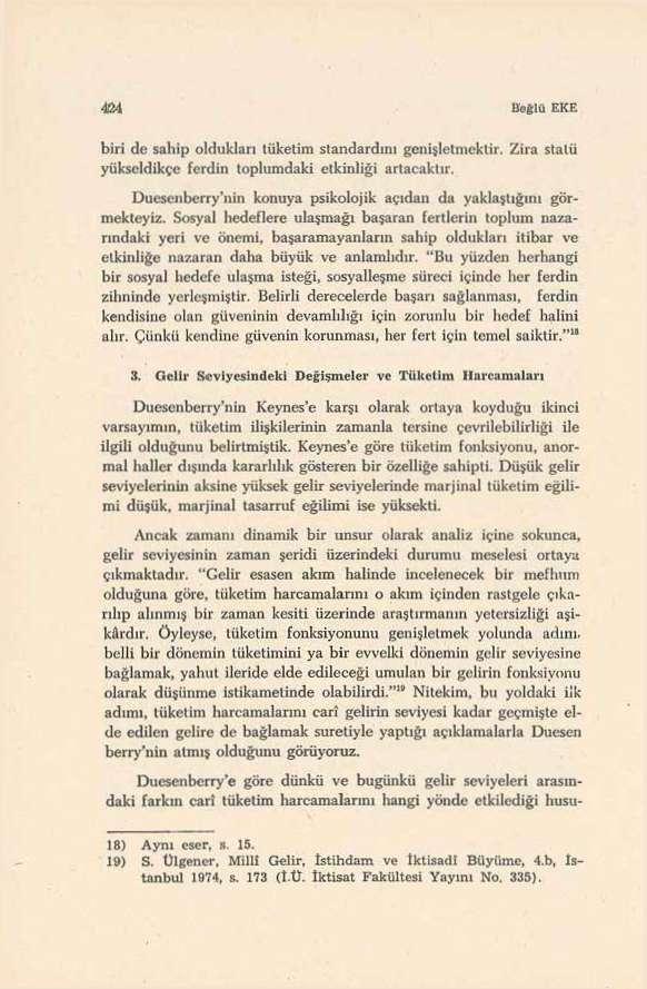 Uoglü EKE biri de sahip oldukları lükelim standardını genişletmek lir. /İra stalü yük millikçe ferdin toplumdaki etkinliği artacaktır.