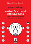 Geometri ve karikatür Bilge EMİR Turgut Yüksel, Karikatür Çizmeyi Öğreniyorum adlı iki kitabında, kare ve daire formlarını kullanarak karikatür portrelerin nasıl çizileceğini anlatıyor.