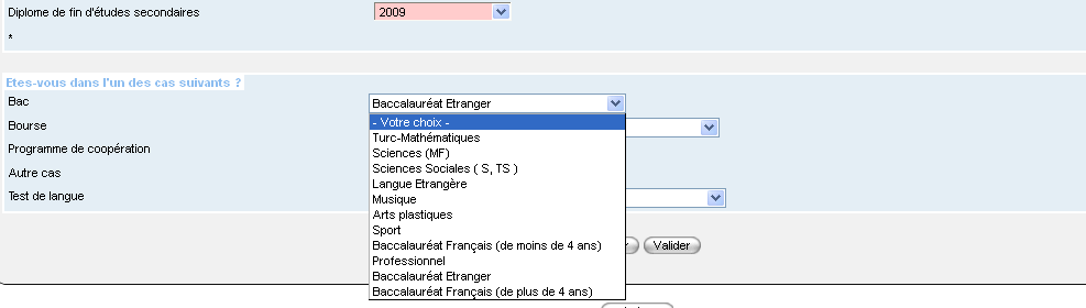 ) bölümü BAC (Bakalorya) Lise diplomanızı Türkiye'deki bir eğitim kurumundan aldıysanız (veya lise son sınıf öğrencisiyseniz), diploma alanınızı belirtmelisiniz: Sciences (MF, matematik-fen)