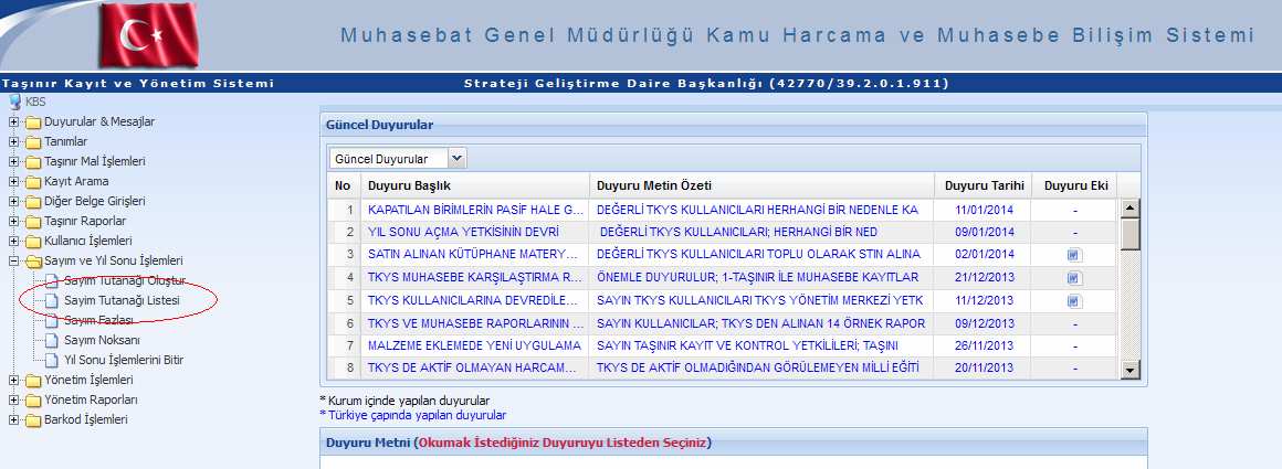 1-) Sayım Tutanağı: Sayım ve Yıl Sonu İşlemleri Sayım Tutanağı Listesi menüsüne