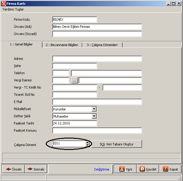Firma listesinde 2011 yılı açılacak firma üzerinde Düzelt tıklanmalıdır.