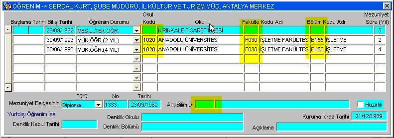 Öğrenimleri Personelin öğrenim bilgilerinin girildiği ekrandır.