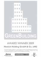 Hettich Forum-Sıfır enerji binası Hettich Forum, geleceğin bina tasarımına örnek teşkil edecek nötr enerji özelliğine sahip bir binadır.
