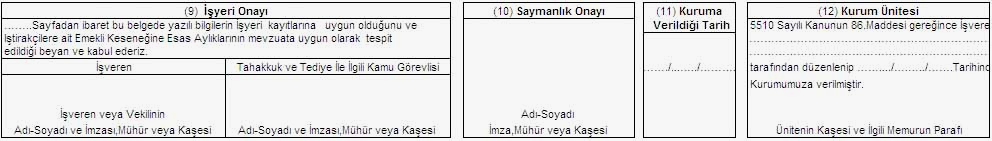 12-Ücretsiz izine ayrılma 13-Askerlik nedeniyle ücretsiz izine ayrılma 14-Başka bir kuruma geçici görevli gitme 15-Müstafi sayılma 16-Re sen emekliye sevk 17-Terhis Olma (Yedek Subay) 18-Sözleşmenin