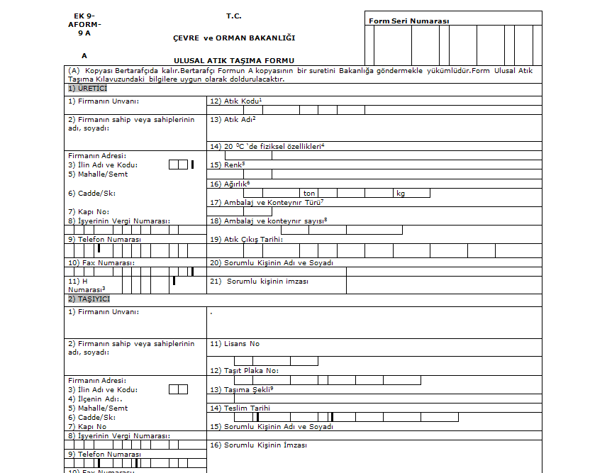 Ulusal Atık Taşıma Formu Form 4 Nüshadan oluşur