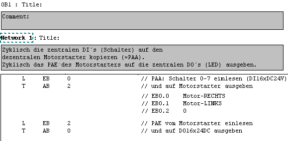 İletişim modülü PROFIBUS DP 8.6.3 Kullanıcı programı içine dahil etme Adım 1 Tarif OB1 deki KOP/AWL/FUP editöründe kullanıcı programını hazırlayınız.