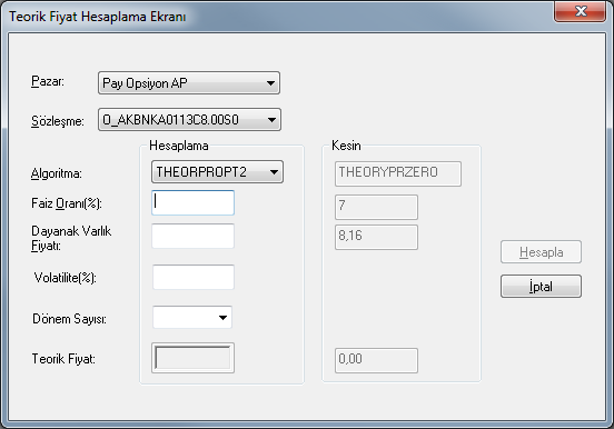 Opsiyon sözleşmeleri için teorik fiyat hesaplama ekranı aşağıda yer almaktadır: Şekil 100 Opsiyon Sözleşmeleri İçin Teorik Fiyat Hesaplama Ekranı Teorik Fiyat Hesaplama Ekranının sağ tarafındaki
