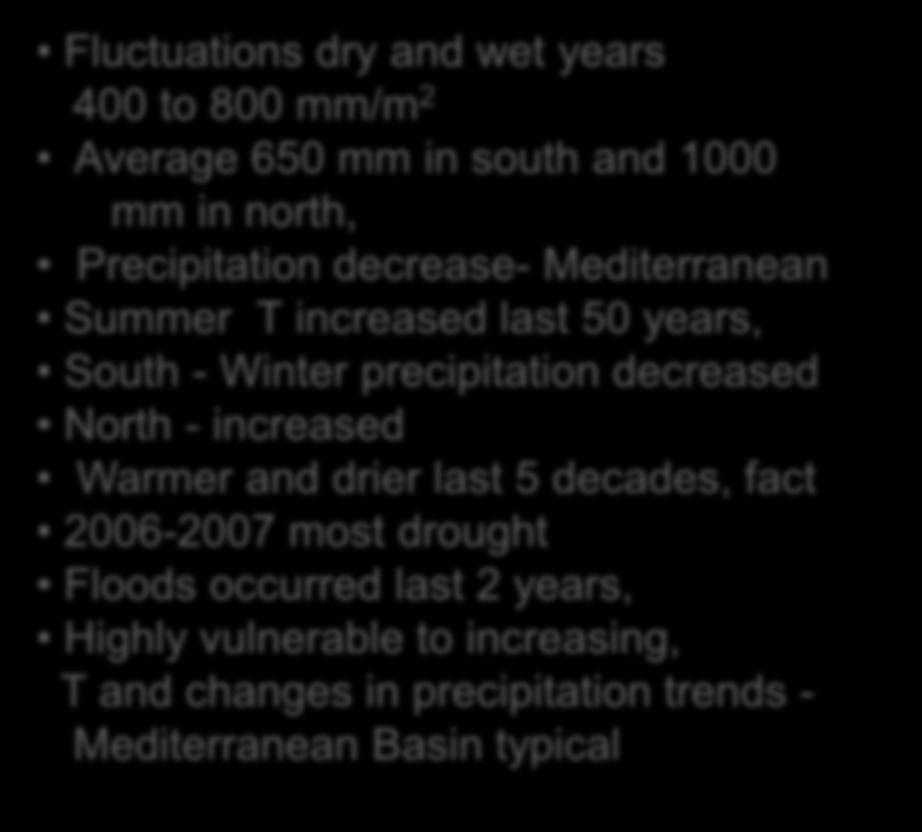 Annual Total Precipitatin (mm) Yağışlar / iklim 1000 900 800 700 600 500 400 300 200 100 0 Precipitation Trends in Istanbul Year Annual Precipitation 35 Year Average (1975-2010) Fluctuations dry and